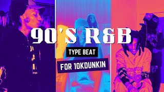 Making A 90's TYPE BEAT For 10KDUNKIN