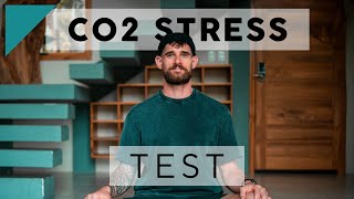 How stressed are you really? CO2 tolerance test