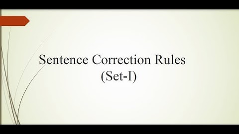 Sentence correction rules(set-I) for CSS Tehsildar Police department