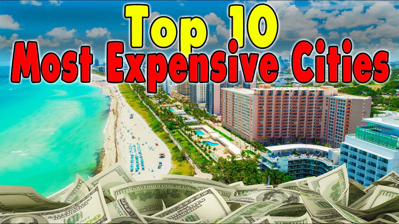10 Most Expensive Cities in The United States. 2022 YouTube