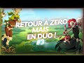 Dofus aventure de zero mais en duo3 ft calousti   