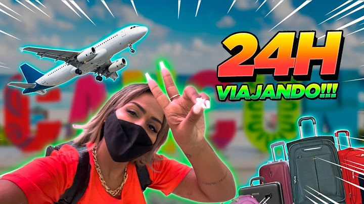 24 HORAS VIAJANDO !!!