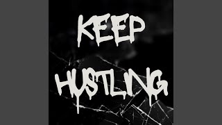 Keep Hustling