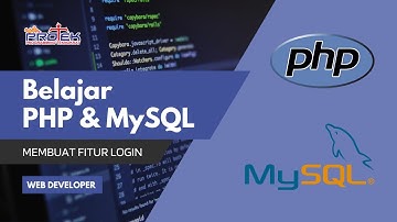 Belajar PHP & MySQL - Membuat Fitur Login | Web Developer
