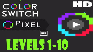 Color Switch PIXEL Mode Levels 1 - 10