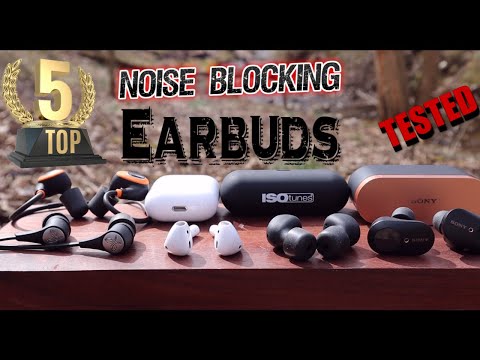 top-5-best-noise-blocking-ear-buds-2020---test-&-review