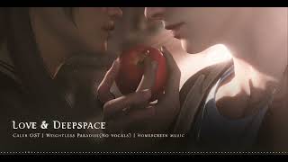 Love & Deepspace OST | Weightless Paradise (No Vocals) | Homescreen OST
