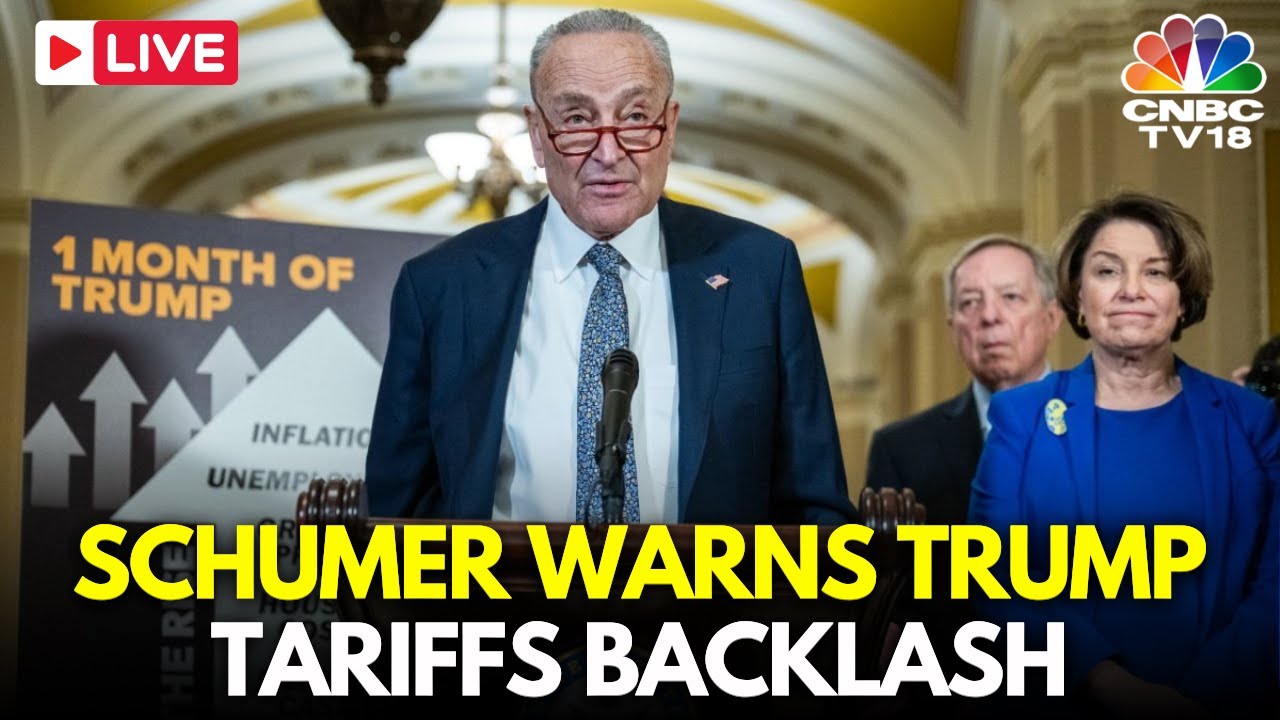 LIVE: Sen. Chuck Schumer Warns About Impact on Trump's Tariffs on ...