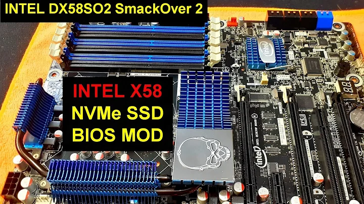 Leistungsstarke Intel x58 Chipset Anakart: BIOS-Modifikation und NVMe SSD