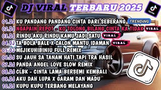 Download Lagu DJ TIKTOK TERBARU 2025-🎵DJ CINTA DARI SEBERANG - KU PANDANG PANDANG🎵DJ NGAPAIN REPOT FULL ALBUM MP3 Download Lagu DJ TIKTOK TERBARU 2025-🎵DJ CINTA DARI SEBERANG - KU PANDANG PANDANG🎵DJ NGAPAIN REPOT FULL ALBUM MP3