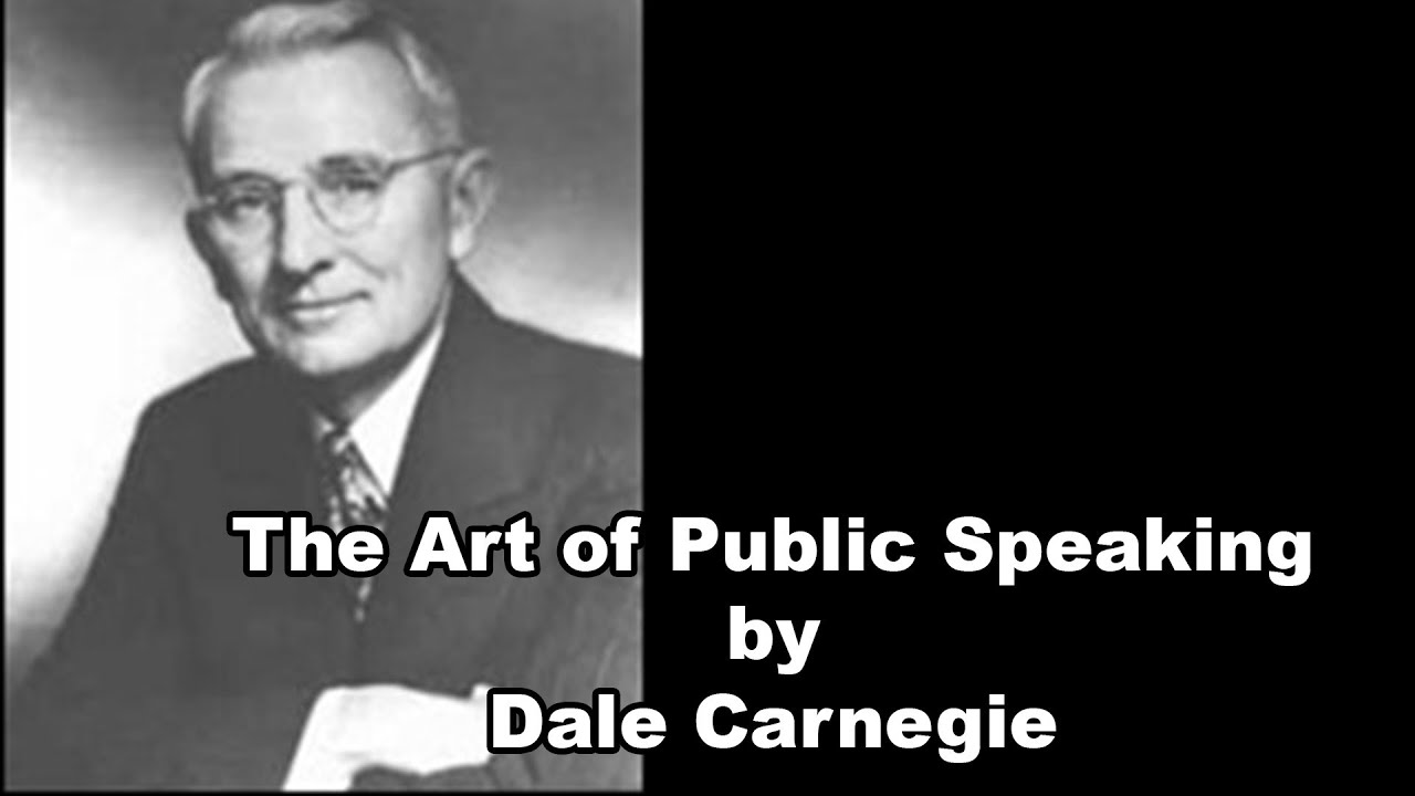 The Art of Public Speaking by Dale Carnegie Part 03 - YouTube