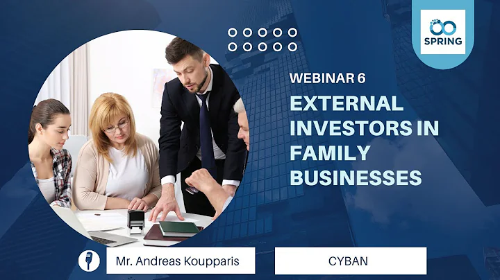 Webinar 6: External Investors in Family Businesses
