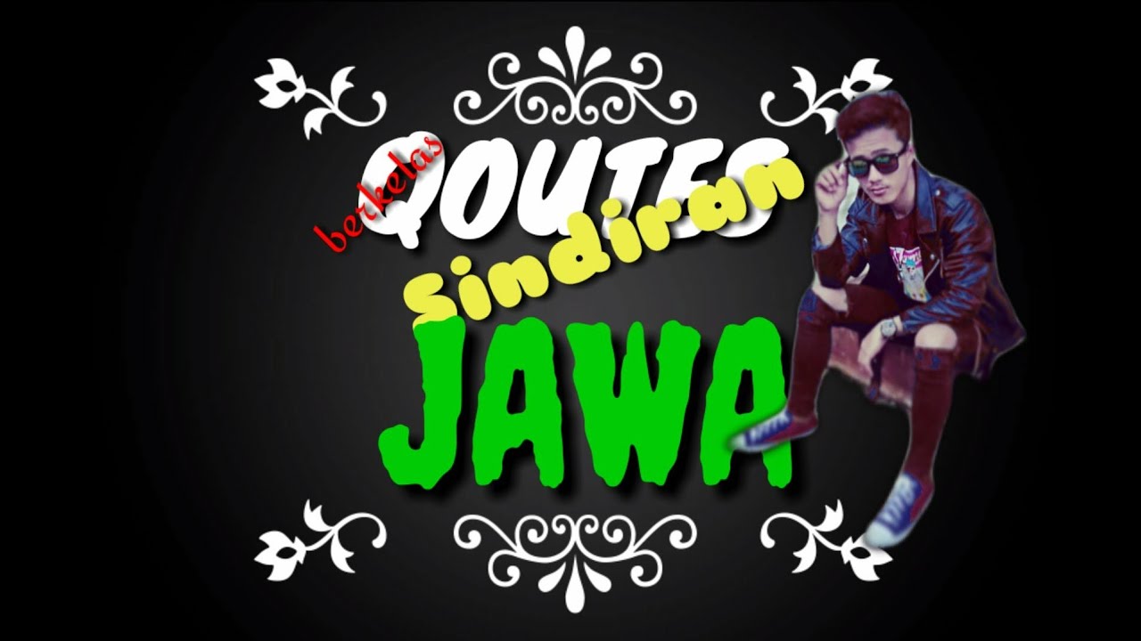 Quotes sindiran || Jawa cocok buat (story' wa&IG) - YouTube