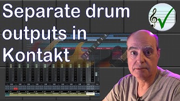 Separate Drum Outputs From Kontakt in your DAW