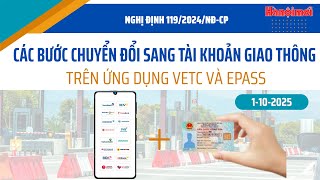 Các bước chuyển đối sang tài khoản giao thông Update