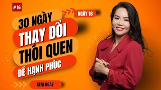 Ngày 16: Phép màu cải thiện mối quan hệ