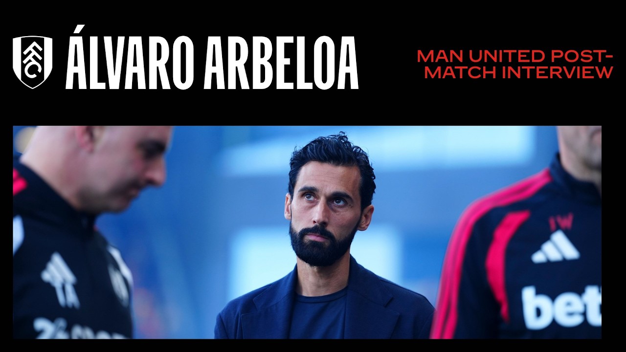 "Proud of my players" 🗣️ | Arbeloa post-match | Fulham 1-1 Manchester United
