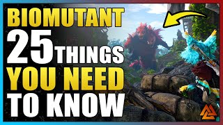 BIOMUTANT - 25 Things You NEED To Know Before Playing!