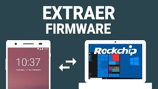 Extraer Firmware Dispositivos Rockchip Con rkDumper