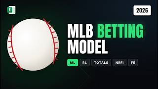 Build a Simple MLB Betting Model With Me (2026) | Moneyline, Run Line, Totals, NRFI + F5