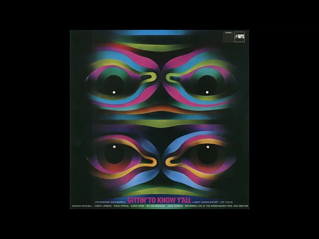 Gittin' To Know Y'AllThe Baden-Baden Free Jazz Orchestra