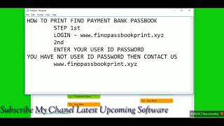 Fino Payment Bank Passbook Print Software 2020 Latest Version