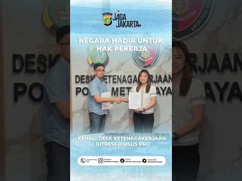 Polda Metro Jaya resmi mengaktifkan kembali Desk Ketenagakerjaan