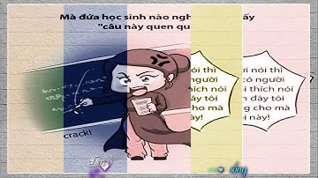 câu nói bất hủ thầy cô #7
