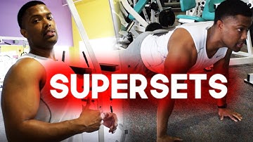 Supersets Explained | What They Are, Benefits, and How To Use Them