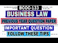 BCOC-133 BUSINESS LAW Previous  Year Question Paper BCOC-133  Important Question answer