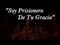 LUEM! - Soy Prisionero de tu Gracia (Live)