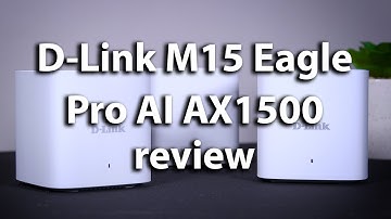 D-Link M15 Eagle Pro AI AX1500 mesh Wi-Fi review: Not perfect but improving