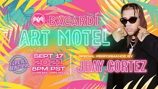 Jhay Cortez at the BACARDí Art Motel @ Life Is Beautiful | September 17th at 8PM PST