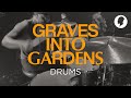 Graves Into Gardens ft. Brandon Lake | Elevation Worship || Drums