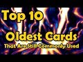 Top 10 Oldest Cards That Are Still Commonly Used in YuGiOh