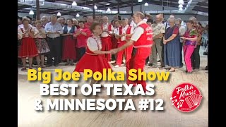 Big Joe Polka Show | Best of Texas &amp; Minnesota #12 | Polka Music | Polka Dance | Polka Joe