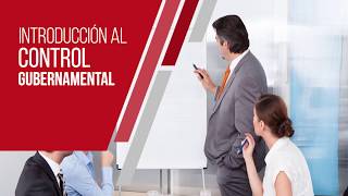 Curso 'Introducción al Control Gubernamental'  Unidad 1