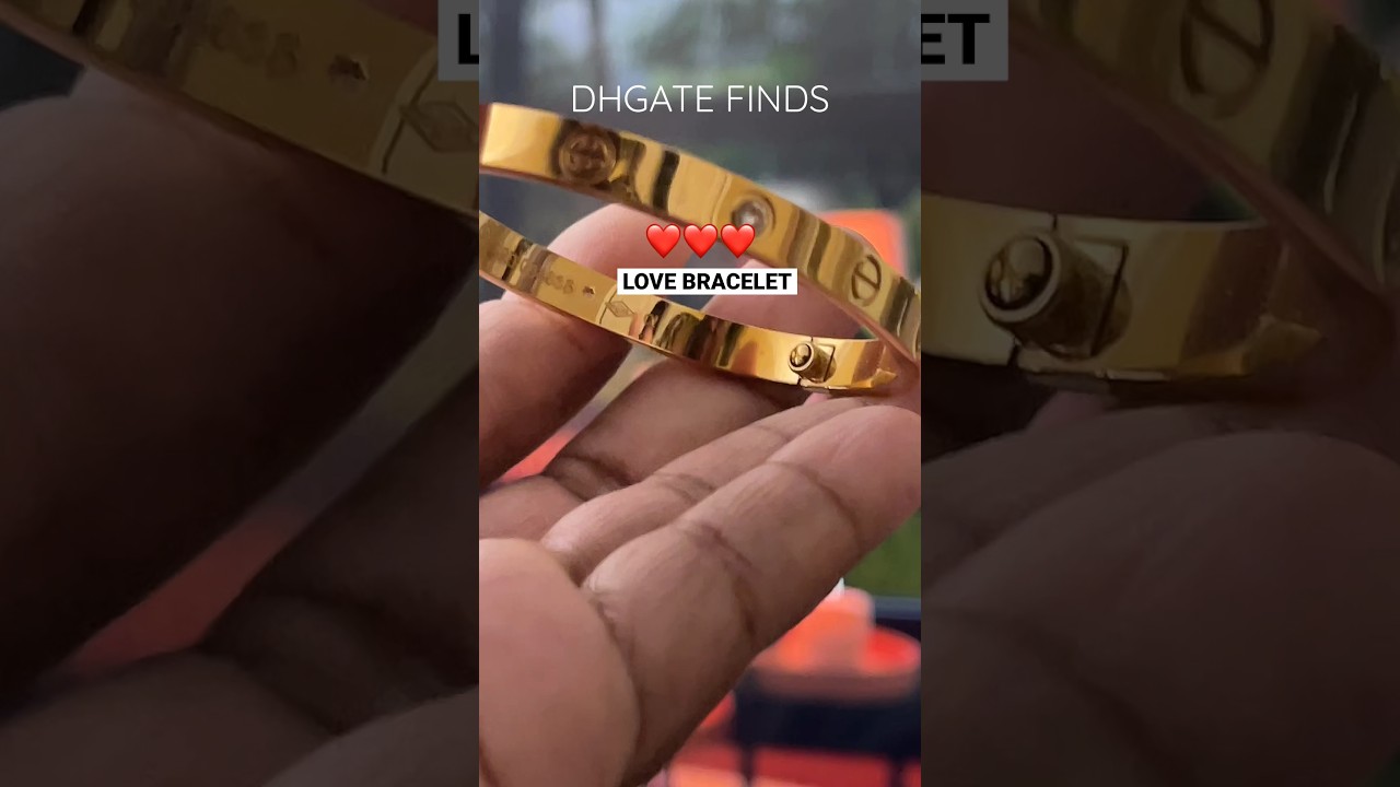 DHGATE JEWELRY FINDS Cartier Love Bracelet dhgate dhgatefinds 