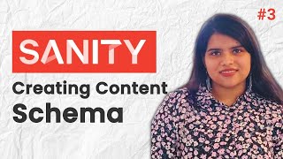 Creating Schema in Sanity.io | Easiest Explanation ever!