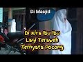 Penampakan hantu pocong ikutan teraweh seram banget bangiltv