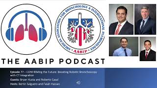 Episode 77 – CONFIRMing the Future: Boosting Robotic Bronchoscopy with CT Integration