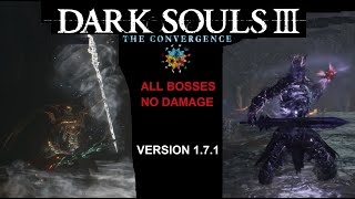 DS3 Convergence - Aeromancer vs NG+ All Bosses [No damage]