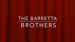 Barretta Brothers Podcast/Vodcast trailer