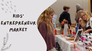 Kids Entrepreneur Market