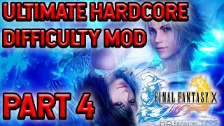 Final Fantasy X Ultimate Hardcore Difficulty Mod Day 3 Relentless