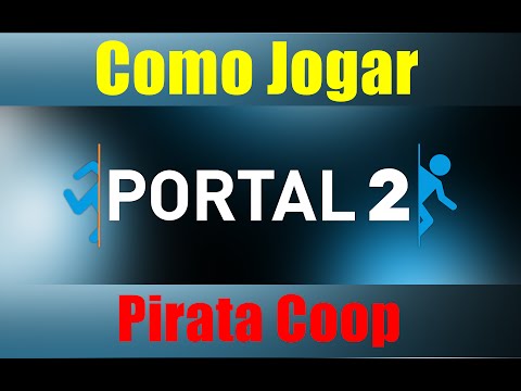 Como jogar Portal 2 Online Coop Pirata