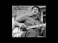 Junior Kimbrough - First Recordings (Full Album)