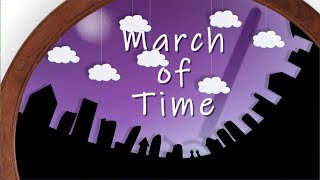 March of Time
