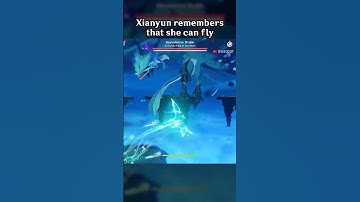 XIANYUN REMEMBERS THAT SHE CAN FLY