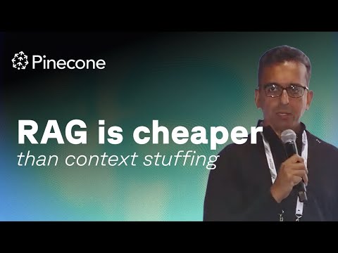 Pinecone CTO Ram Sriharsha explains why RAG is more cost effective than context stuffing an LLM